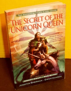 The Secret of the Unicorn Queen #1 Swept Away#2 SUN BLIND  Gwen Hansen J Sherman - Picture 1 of 3