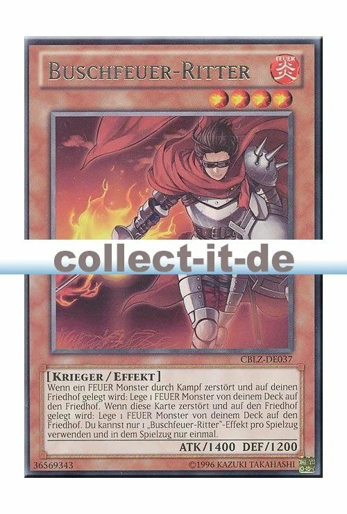 Yugioh CBLZ-DE037 Buschfeuer-Ritter - Unlimitiert - Bild 1 von 1