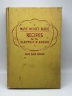 Mary Meade’s Magic Recipes For Electric Blender Cookbook 1956 MCM HC 50s Yellow
