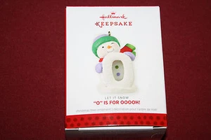 "'O' is for OOOOH! : Let it Snow" 2013 Hallmark Keepsake Ornament - Picture 1 of 1