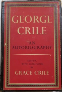 Crile - George Crile: An Autobiography - Lippincott - 1947 - 2 Vol. Box Set - HC - Bild 1 von 8