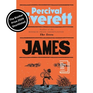 James by Percival Everett (2024 Booker Prize Shortlist) Hardback - Picture 1 of 2