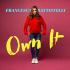Francesca Battistelli - Own It [Neue Vinyl-LP]