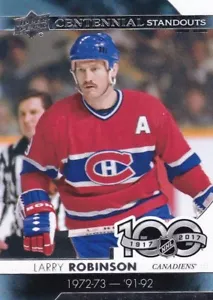 LARRY ROBINSON 2017-18 17-18 UPPER DECK 1 CENTENNIAL STANOUTS #CS-78 MONTREAL - Picture 1 of 1