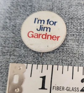 I'm For Jim Gardner - Governor North Carolina Pinback Pin Political - Picture 1 of 2