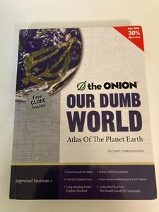 Our Dumb World: The Onion's Atlas of the Planet Earth (2007, HC) 1st Printing - Picture 1 of 4