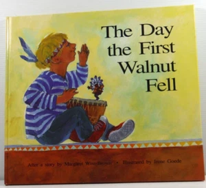 The Day the First Walnut Fell by Margaret Wise-Brown and Irene Goede HC 1994 - Picture 1 of 12
