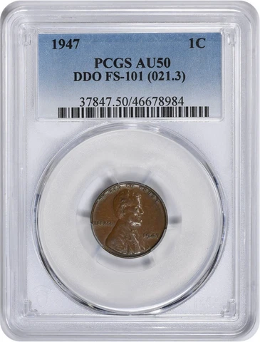 1947 Lincoln Cent DDO FS-101 AU50 PCGS Cover