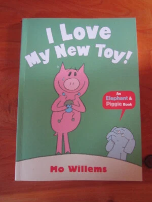BOOK S/C I LOVE MY NEW TOY  MO WILLENS  ** GREAT  **** - Image 1 of 2