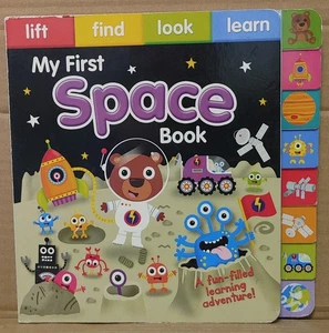 My First Space Book - Lift Find Look Learn Board Book - Imagen 1 de 3