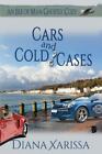 Cars And Cold Cases (An Isle Of Man Ghostly Cozy) By Xarissa, Diana