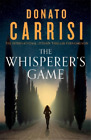 Donato Carrisi The Whisperer's Game (Hardback) (UK IMPORT)