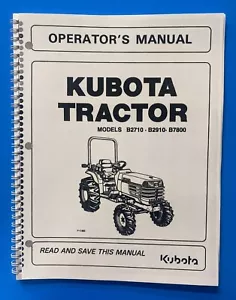 B2710 B2910 B7800 Tractor Operador Maint Manual de instrucciones Kubota Tractor - - Imagen 1 de 16