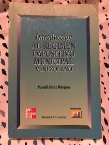 Introduccion Al Regimen Impositivo Municipal Venezolano. Evans - Picture 1 of 4