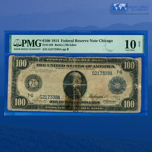 Fr.1108 1914 $100 Dollars Federal Reserve Note CHICAGO IL, PMG VG 10 #17338 - Picture 1 of 3