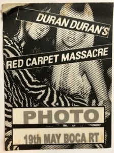 Duran Duran, Red Carpet Massacre. Working, Photo, or Backstage Type Pass WPA-4 - Picture 1 of 2