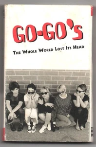 GO-GO'S - "THE WHOLE WORLD LOST IT'S HEAD"  '94 Cassette Single  TCEIRS 190 - Picture 1 of 3