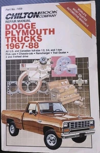 Chilton's Repair Manual for Dodge & Plymouth Trucks 1967 Thru 1988 2wd & 4WD - Picture 1 of 1