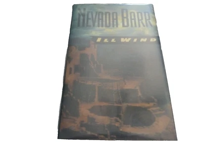 NEVADA BARR's Ill Wind #3 Anna Pigeon Hardback w/DJ. Signed/dated - 1st/1st Foto 1 de 3