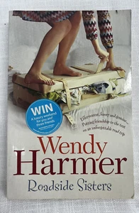 Roadside Sisters by Wendy Harmer (Paperback, 2009) - Picture 1 of 4