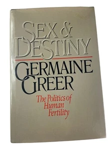 Sex and Destiny : The Politics of Human Fertility Hardcover Germa - Picture 1 of 6