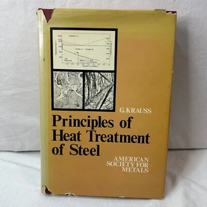 ASM PRINCIPLES OF HEAT TREATMENT OF STEEL By George Krauss - Hardcover - Foto 1 di 15