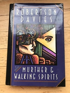 MURTHER & WALKING SPIRITS by ROBERTSON DAVIES Viking Press 1991 1st HC - Picture 1 of 5