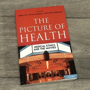The Picture of Health: Medical Ethics and the Movies by Henri Colt (NEW Book) - Imagen 1 de 2