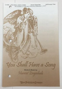 You Shall Have A Song SATB Chorus Keyboard Flute Sheet Music Harriet Ziegenhals - Picture 1 of 5