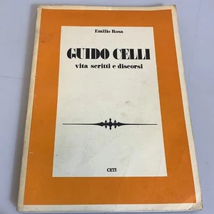 Guido Celli life writings and speeches by Emilio Rosa CETI - Picture 1 of 4