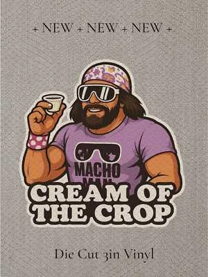 Funny Motivational Sticker or Magnet – "The Cream of the Crop" – Retro Humor Dec