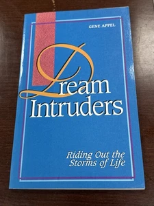Dream Intruders: Riding Out the Storms of Life - Bild 1 von 1