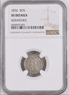 ✯ EXTREMELY RARE KEY DATE - 1876 3CN Three Cent Nickel NGC (NO CAC) XF+++ ✯ - Image 1 of 4
