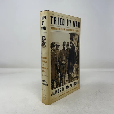 Tried by War by James M. McPherson HC First Edition  Like New 2008 Signed — 第 1/4 张图片