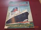 THE STORY OF RMS QUEEN MARY CUNARD WHITE STAR WORLD'S GREATEST SHIP MAGAZINE