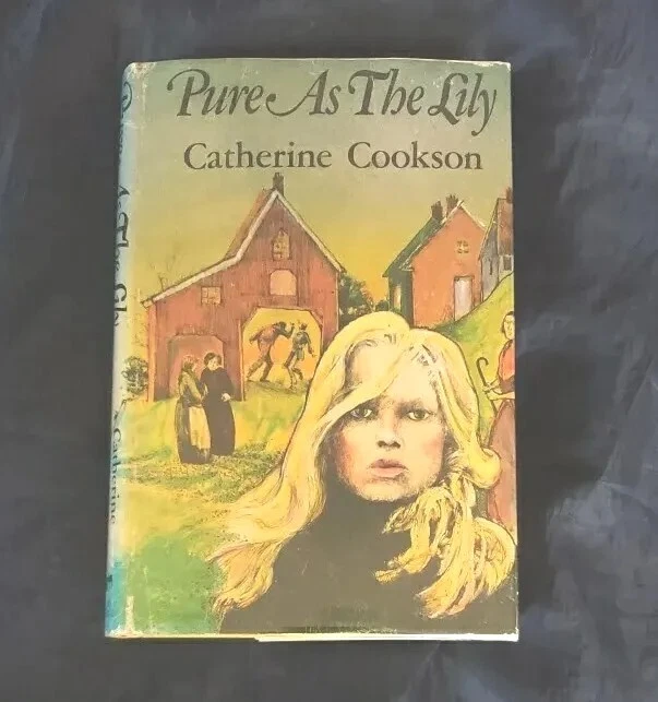 Pure As The Lily By Catherine Cookson Vintage 1973 HCDJ BCE Mylar British Novel  - Image 1 of 4