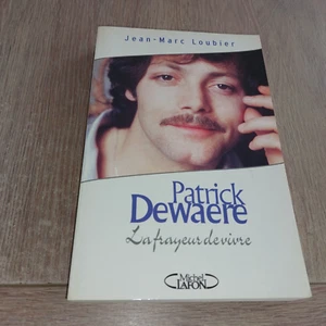 PATRICK DEWAERE - LA FRAYEUR DE VIVRE / JEAN-MARC LOUBIER - Picture 1 of 6