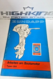 Zündapp Bootsmotor 304 Reparaturanleitung Rarität - Bild 1 von 1