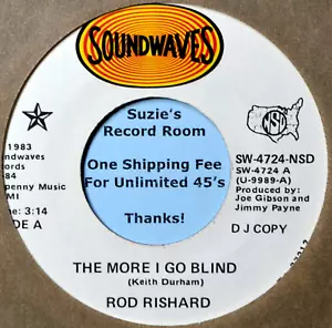 Rod Rishard The More I Go Blind NICE! Private Country Promo NM 45 7" Vinyl - Picture 1 of 3