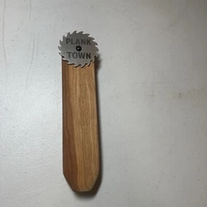 Plank Town Tap Handle Rare - Picture 1 of 7