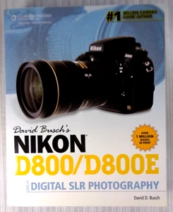 David Buschs Nikon D800/D800E Guide digitale Spiegelreflexkamera Fotografie EXC! - Bild 1 von 4