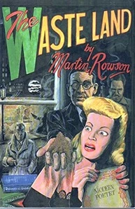 The Waste Land by Martin Rowson 1990 Paperback Graphic Comic 1st Edition - Imagen 1 de 1