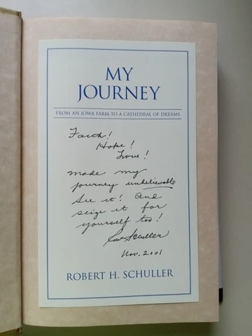 *SIGNED* My Journey by Robert H. Schuller - 2001 First Edition Signed hardback Cover