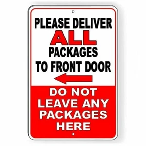 Consegnare tutti i pacchi alla porta d'ingresso non lasciare pacchi qui insegna/decalcomania - Foto 1 di 6