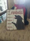 Vintage Dog Wooden Sign The Best Friends Always Have Four Feet