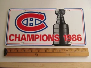 1 RARA TARGA MONTREAL CANADIENS 1986 STANLEY CUP AUTO AUTOMOBILE CAMION - Foto 1 di 1