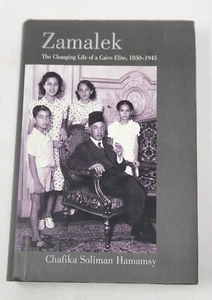 ZAMALEK THE CHANGING LIFE OF A CAIRO ELITE, 1850-1945 - Bild 1 von 4