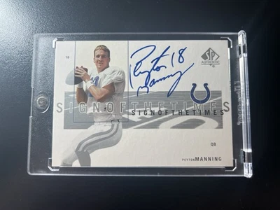 2001 Upper Deck SP Authentic Peyton Manning Sign Of The Times Autograph Colts - Image 1 of 2