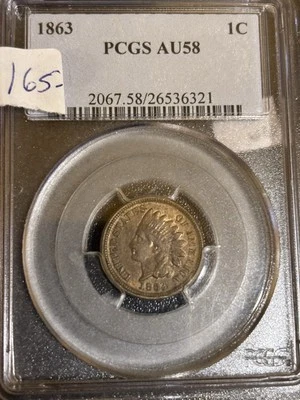 1863 Indian Head Cent Pcgs AU 58 Nice Civil War Era Coin. - Image 1 of 2