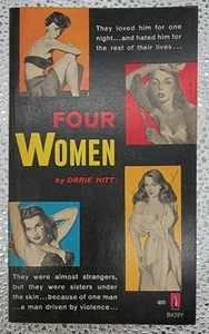 Four Women by Orrie Hitt - Vintage Sleaze Pulp PB 1961 - Free Shipping - Imagen 1 de 1